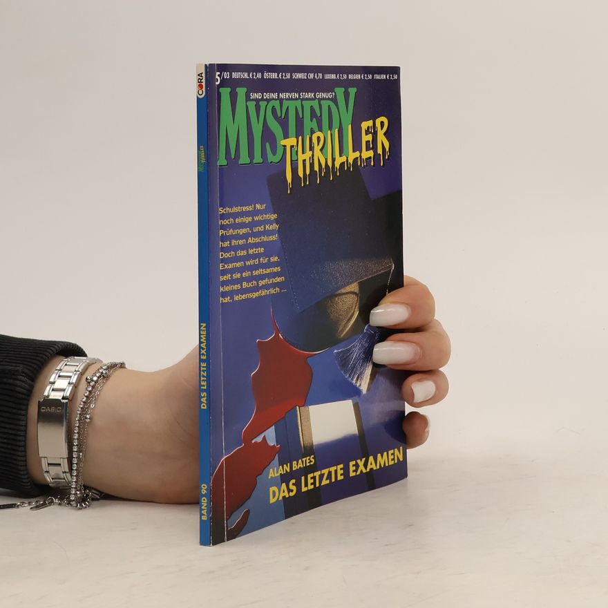 Alan Bates Mystery Thriller 5/03. Das Letzte Examen