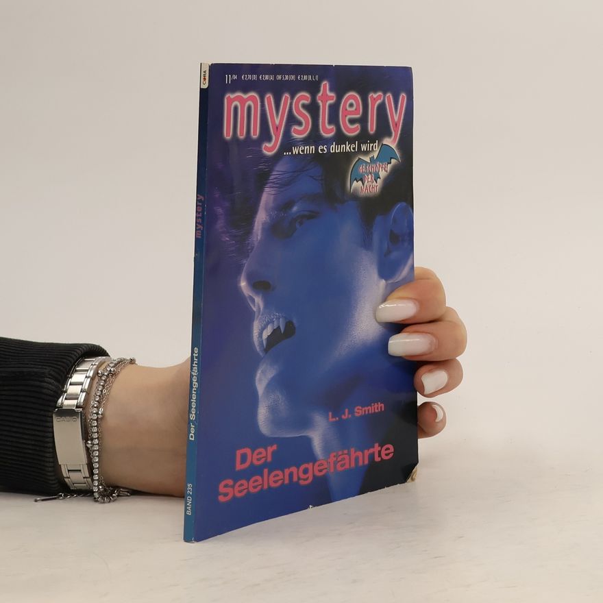 L. J. Smithová  Mystery Thriller 11/04. Das Seelengefährte