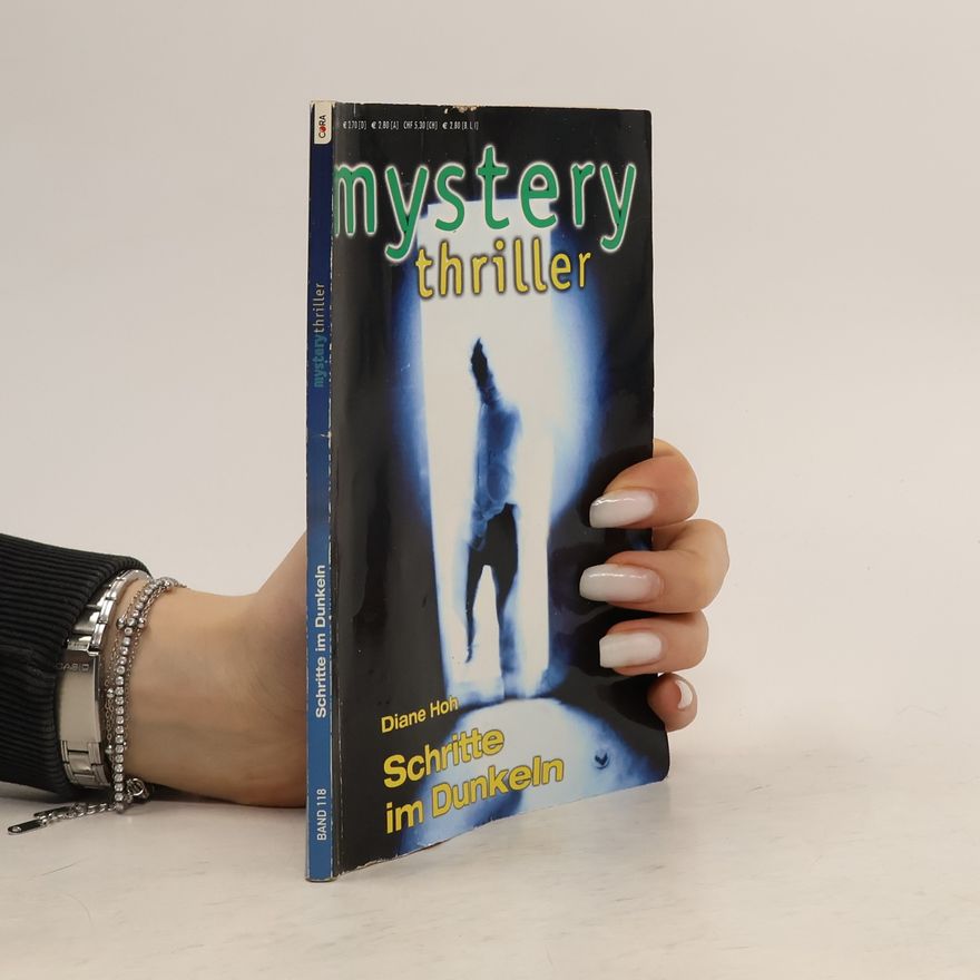 Diane Hoh Mystery Thriller. Band 118. Schritte im Dunkeln