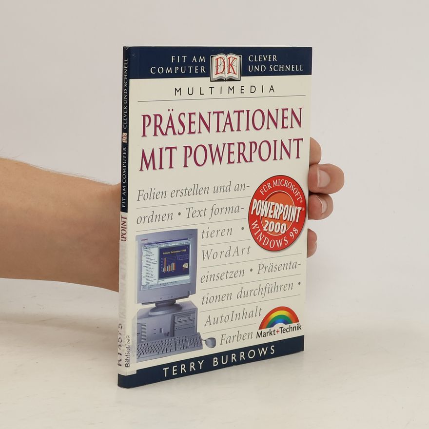 Terry Burrows Fit am Computer: Präsentationen mit Powerpoint 2000