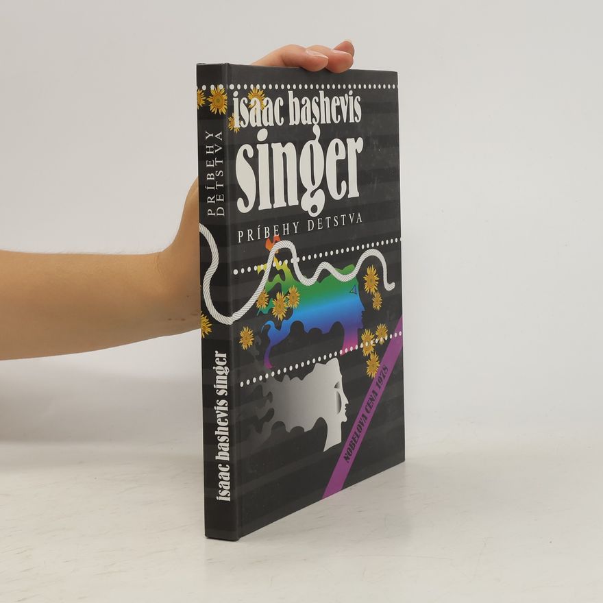 Isaac Bashevis Singer Príbehy detstva