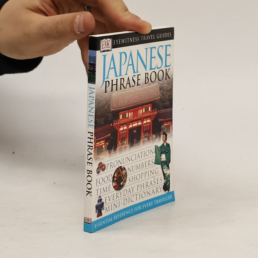Collectif d'auteurs Japanese Phrase book