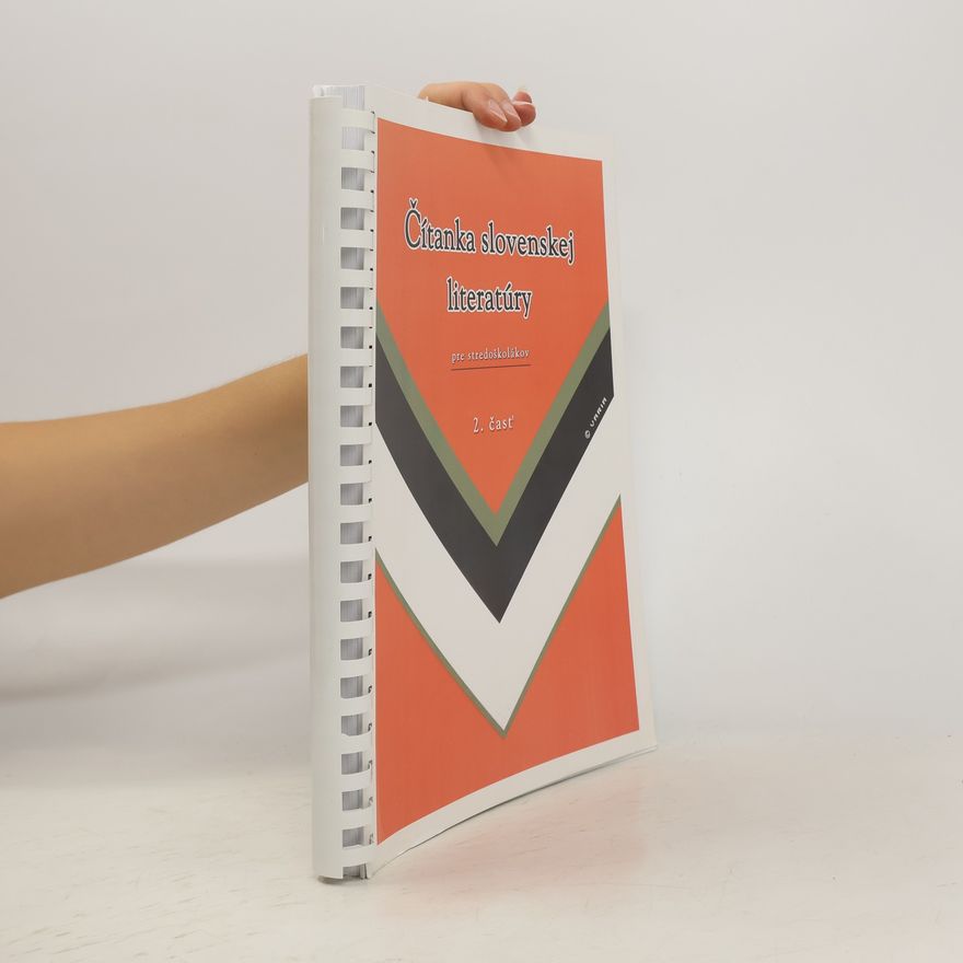 Autores varios Čítanka slovenskej literatúry pre stredoškolákov 2. časť