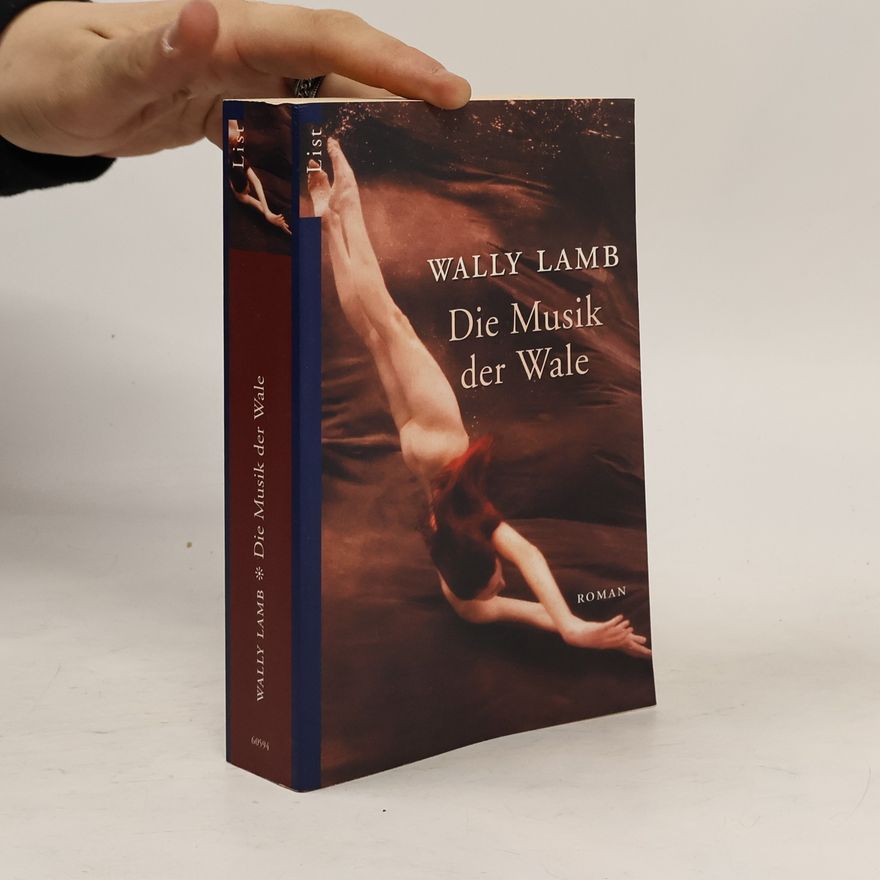 Wally Lamb Die Musik der Wale