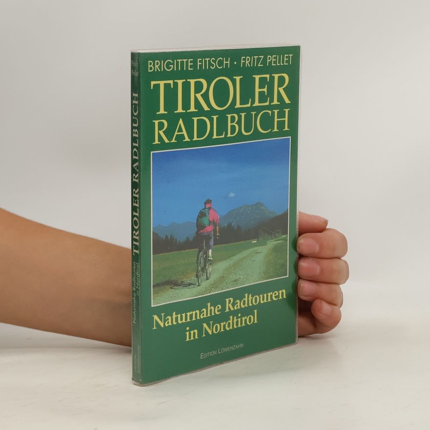 Brigitte Fitsch Tiroler Radlbuch