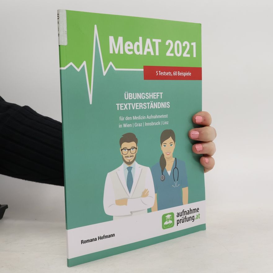 Romana Hofmann MedAT Übungsbücher: Übungsheft Textverständnis