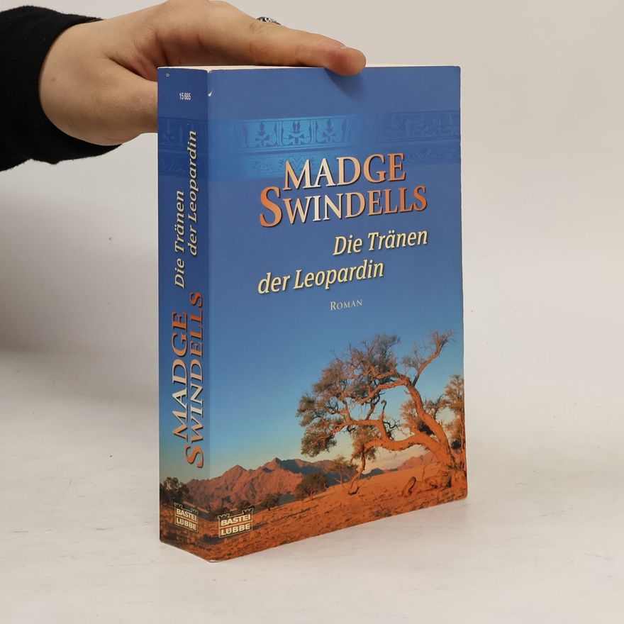 Madge Swindels Die Tränen der Leopardin