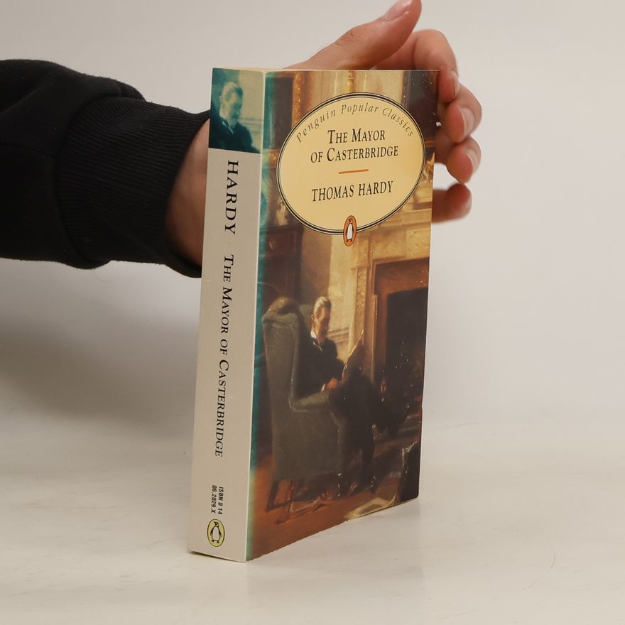 Thomas Hardy The mayor of Casterbridge