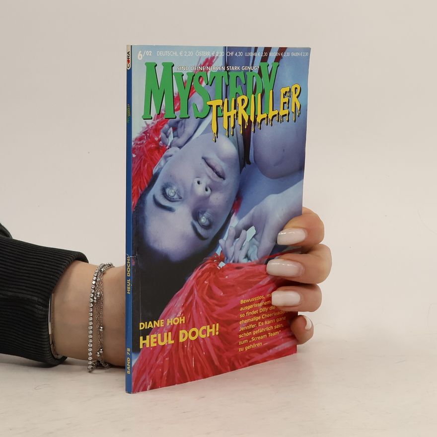 Diane Hoh Mystery Thriller 6/02. Heul doch!