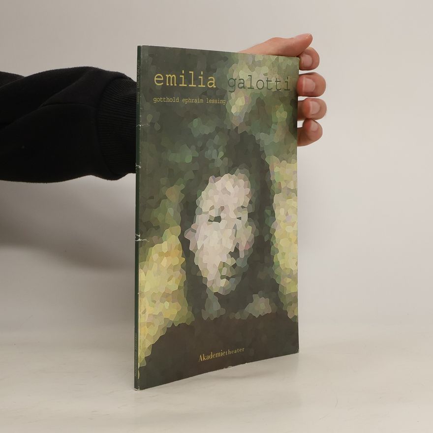 Gotthold Ephraim Lessing Emilia Galotti