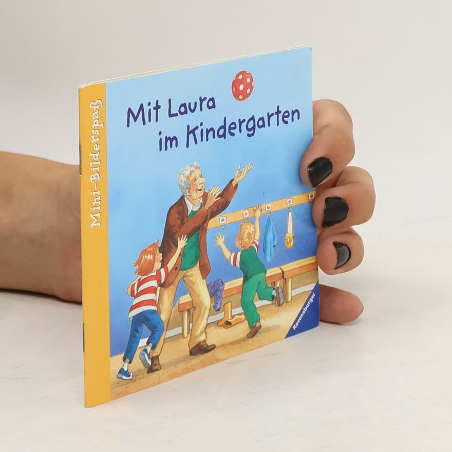 Kolektiv autorů Mit Laura im Kindergarten