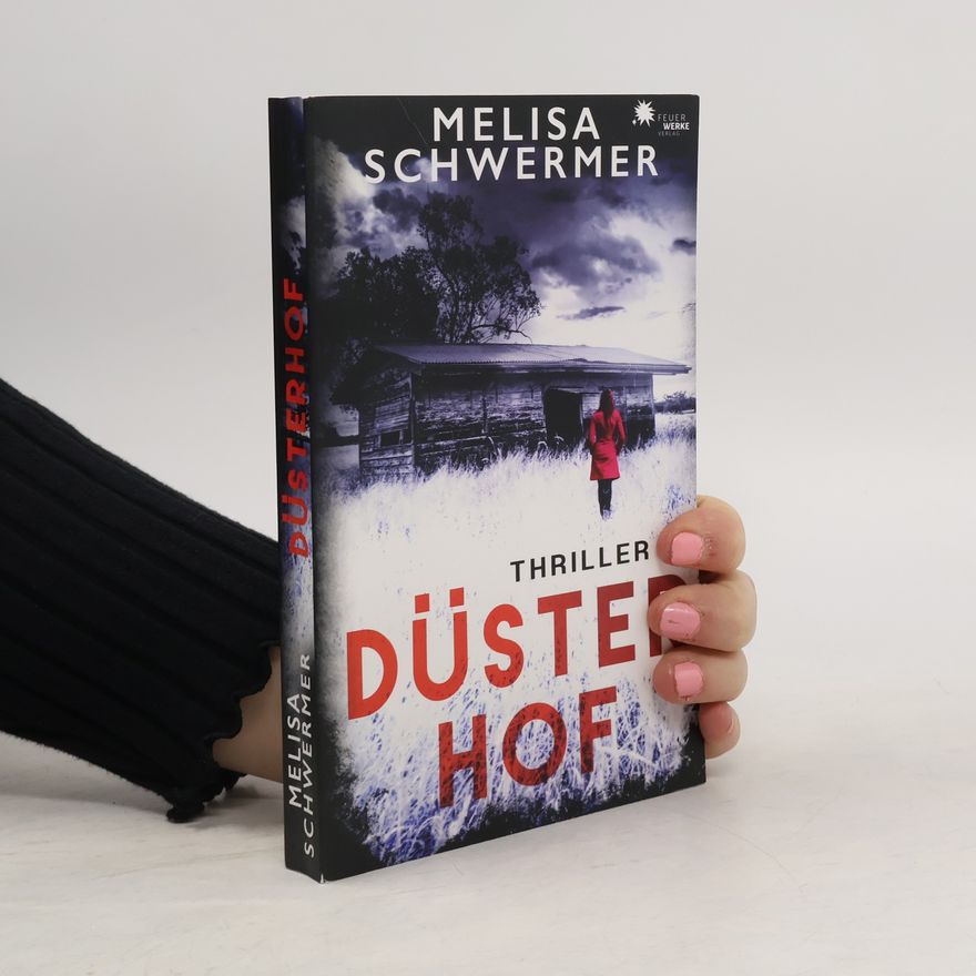 Melisa Schwermer Düsterhof (Thriller)