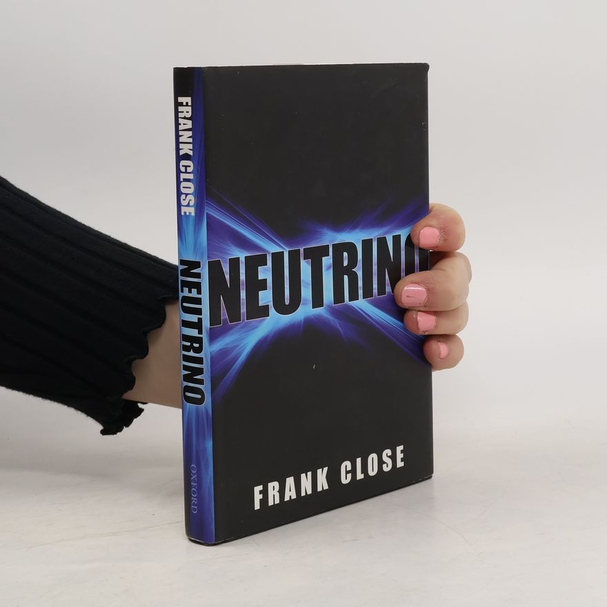 Frank Close Neutrino
