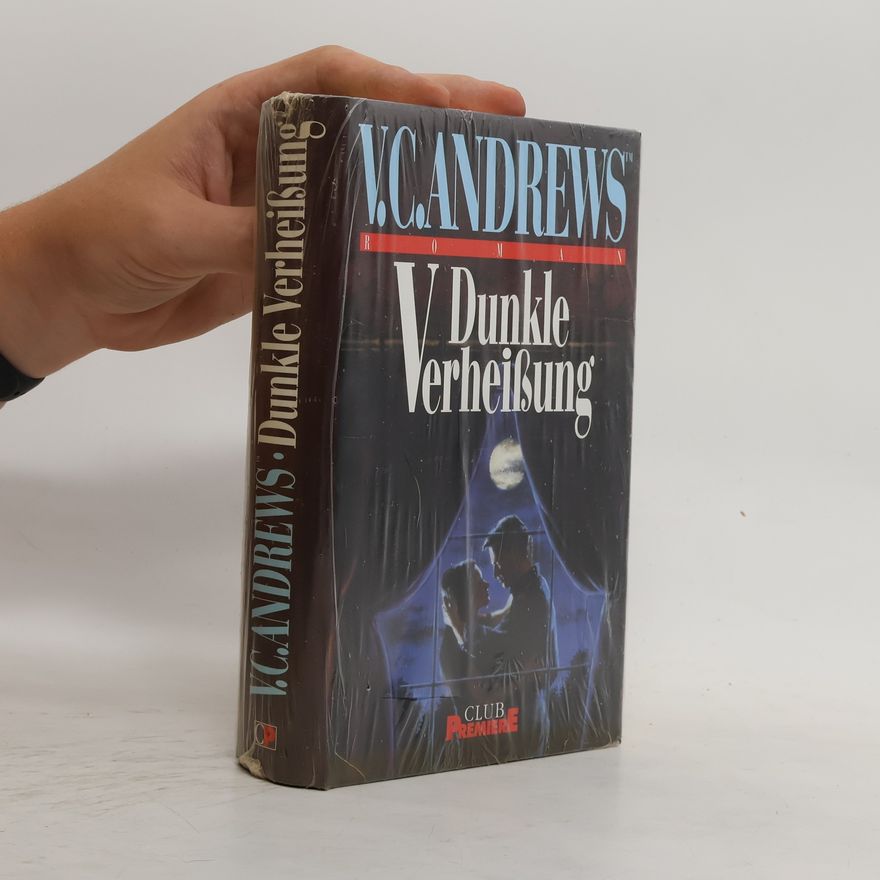 V. C. Andrews Dunkle Verheisung