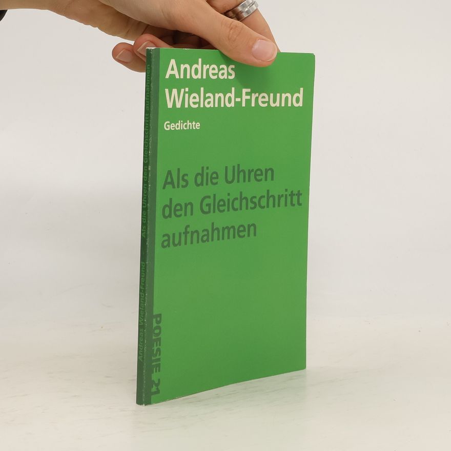 Andreas Wieland-Freund Als die Uhren den Gleichschritt aufnahmen