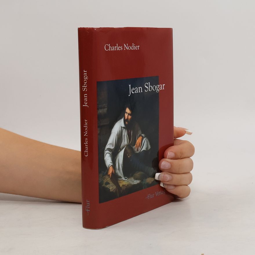 Charles Nodier Jean Sbogar
