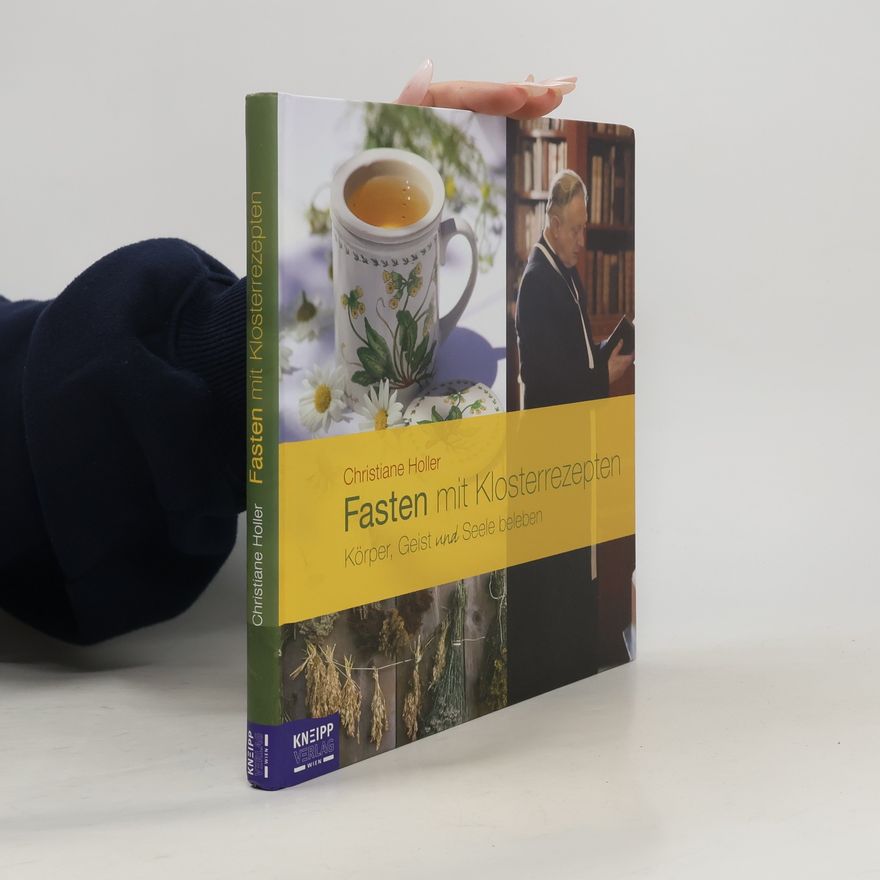 Christiane Holler Fasten mit Klosterrezepten