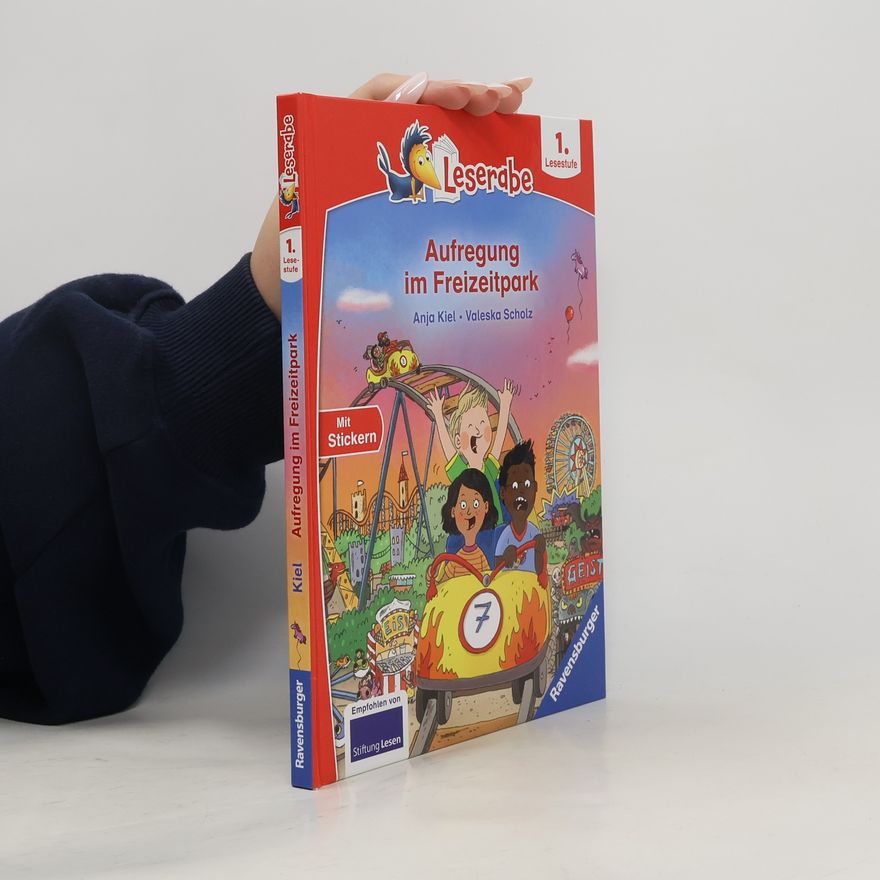 Anja Kiel Aufregung im Freizeitpark - Lesen lernen mit dem Leseraben - Erstlesebuch - Kinderbuch ab 6 Jahren - Lesenlernen 1. Klasse Jungen und Mädchen (Leserabe 1. Klasse)