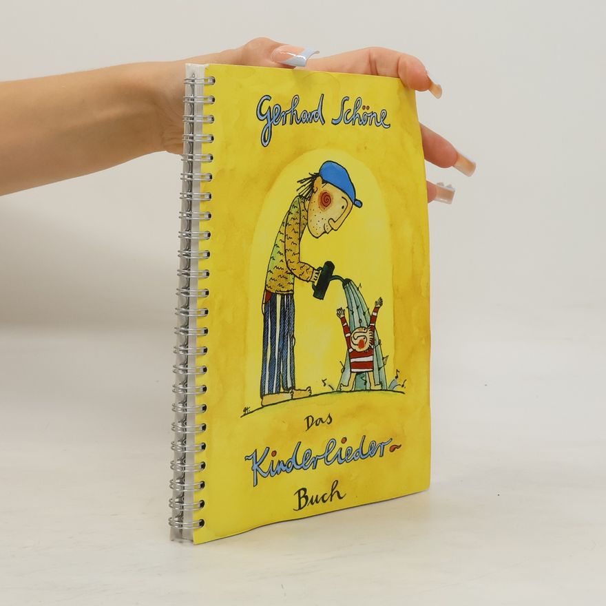 Gerhard Schöne Kinderliederbuch. Liederbuch