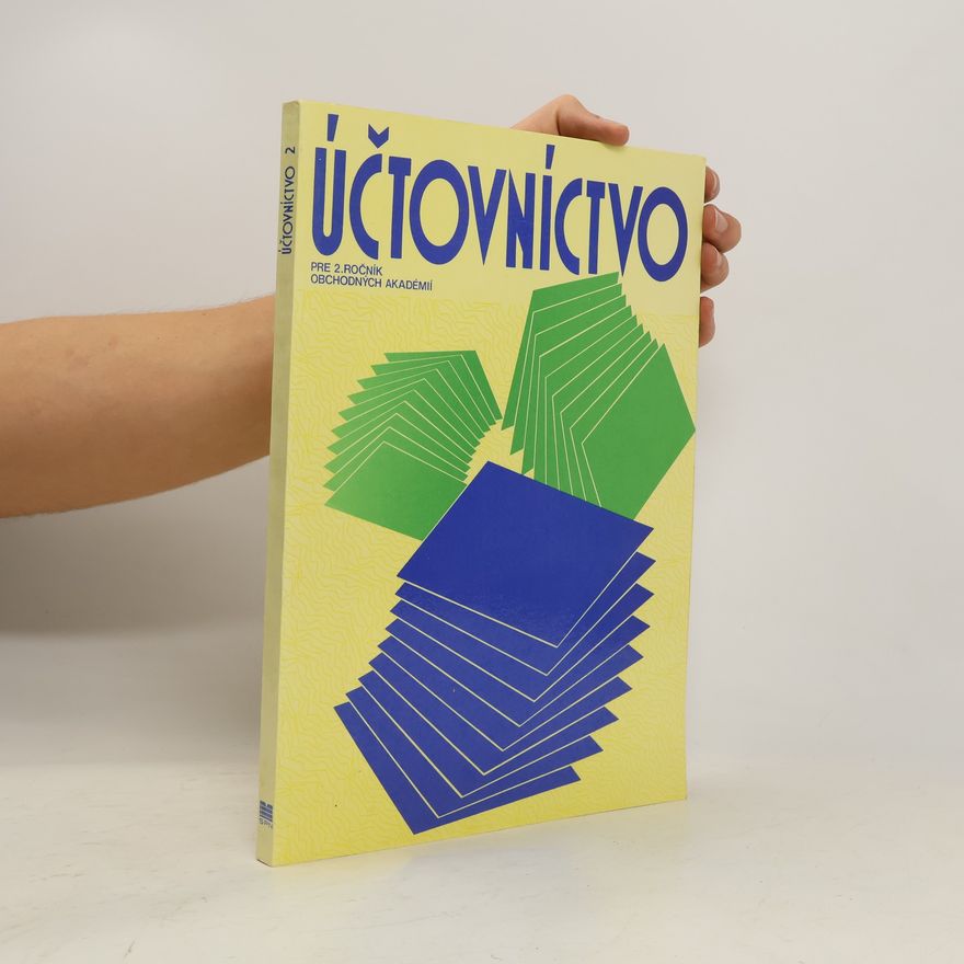 Eva Hladká Účtovníctvo pre 2. ročník obchodných akadémií