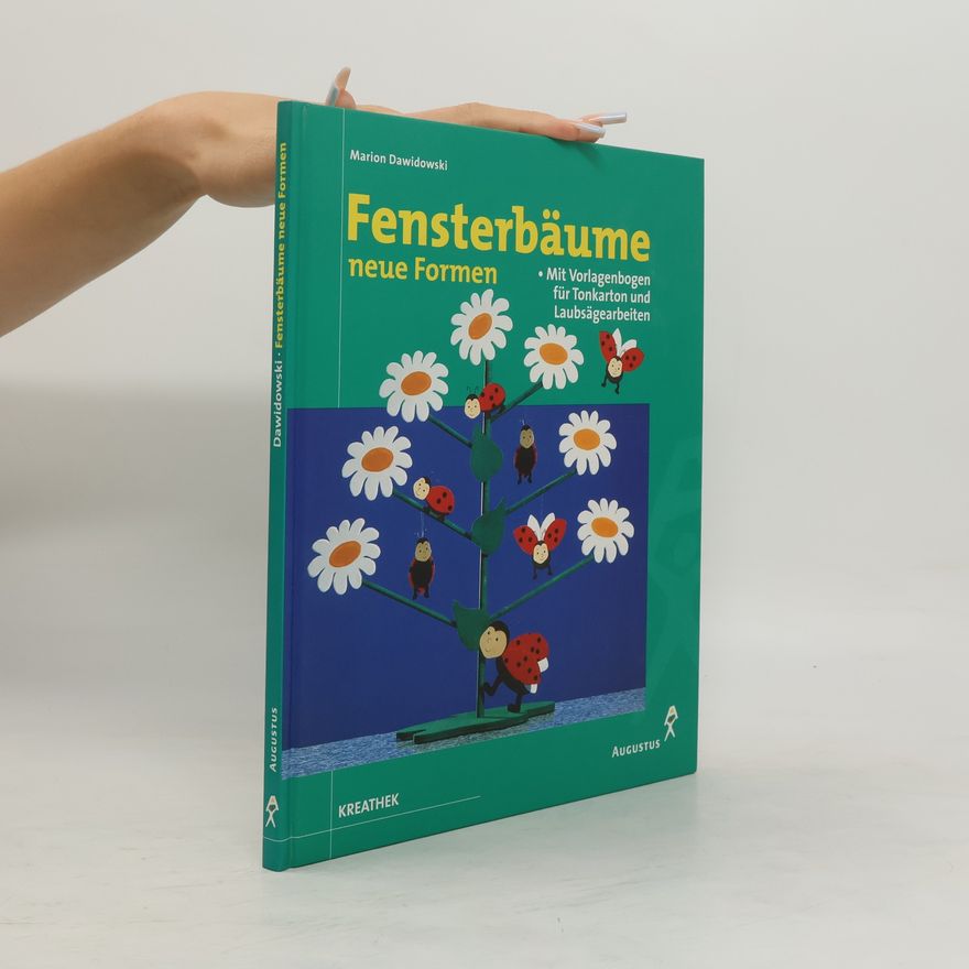 Marion Dawidowski Fensterbäume - neue Formen