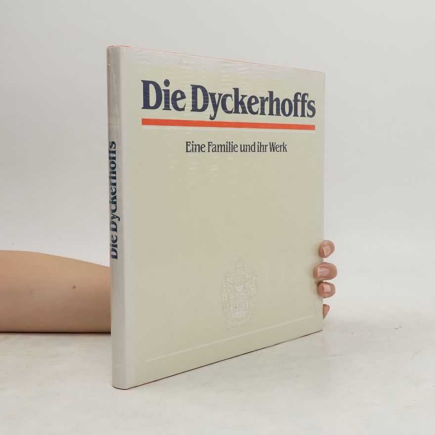 Wolfgang Müller-Haeseler Die Dyckerhoffs