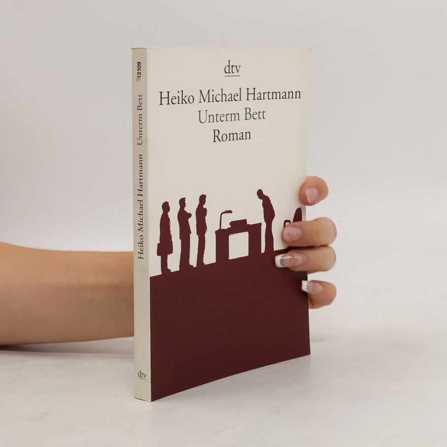 Heiko Michael Hartmann Unterm Bett