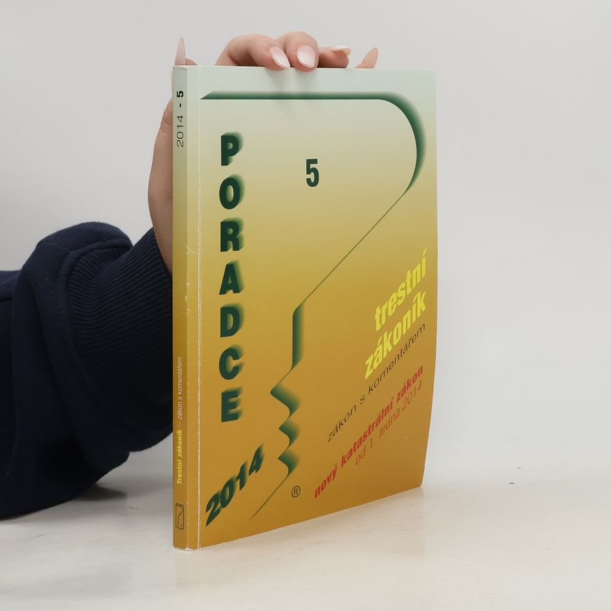 Collectif d'auteurs Poradce 5. Trestní zákoník 2014