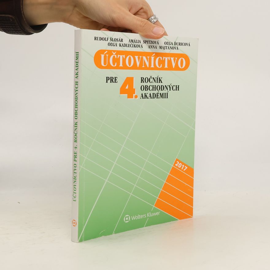 Rudolf Šlosár Účtovníctvo pre 4. ročník obchodných akadémií