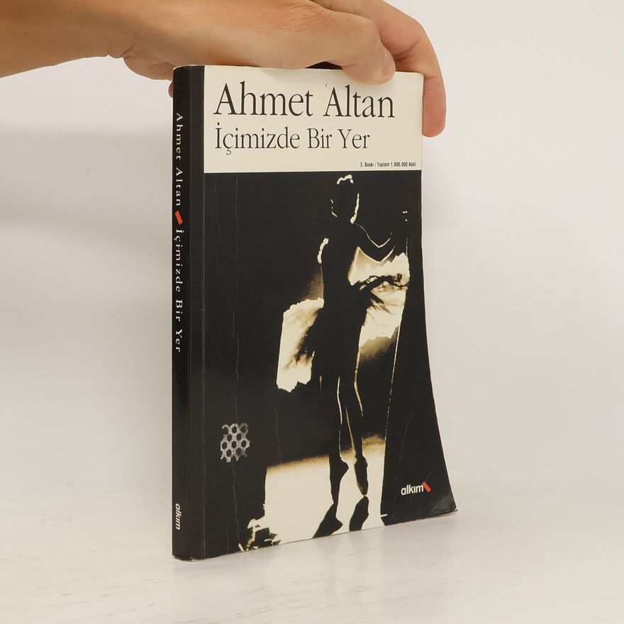 Ahmet Altan Icimizde Bir Yer