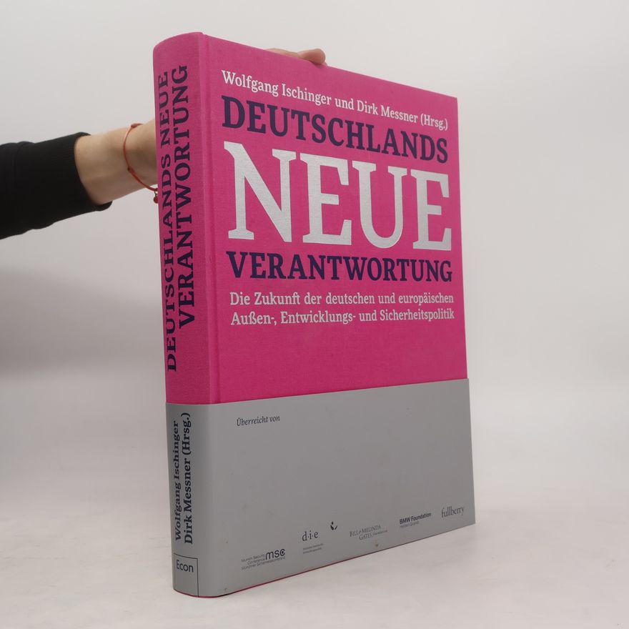 Wolfgang Ischinger Deutschlands neue Verantwortung