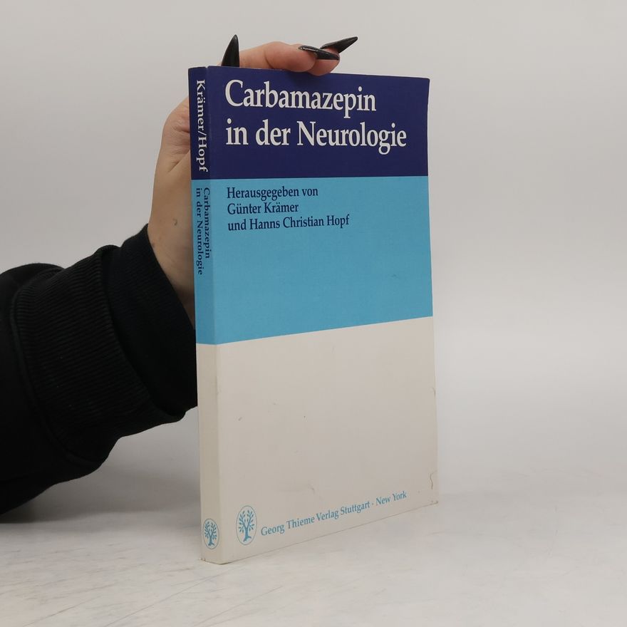 Günter Krämer Carbamazepin in der Neurologie