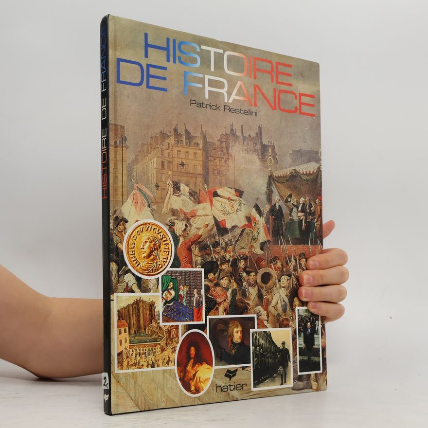 Patrick Restellini Histoire de France