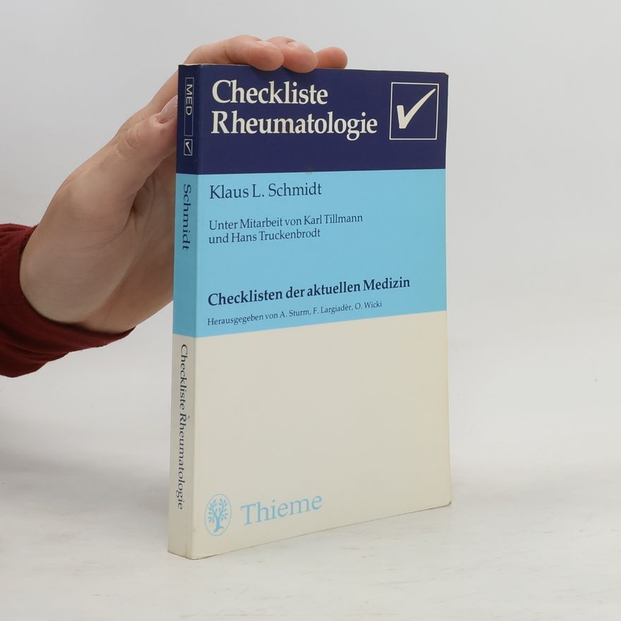 Klaus L. Schmidt Checkliste Rheumatologie