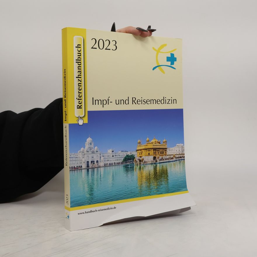Burkhard Rieke Referenzhandbuch Impf- und Reisemedizin 2023
