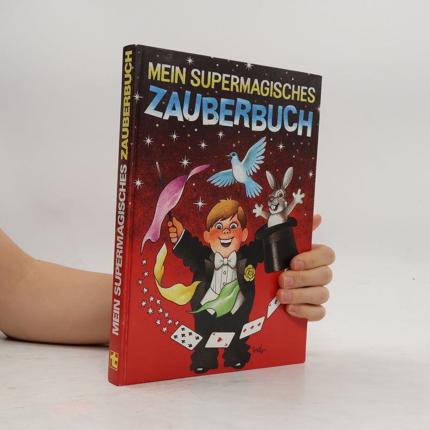 Autorenkollektiv Mein supermagisches Zauberbuch