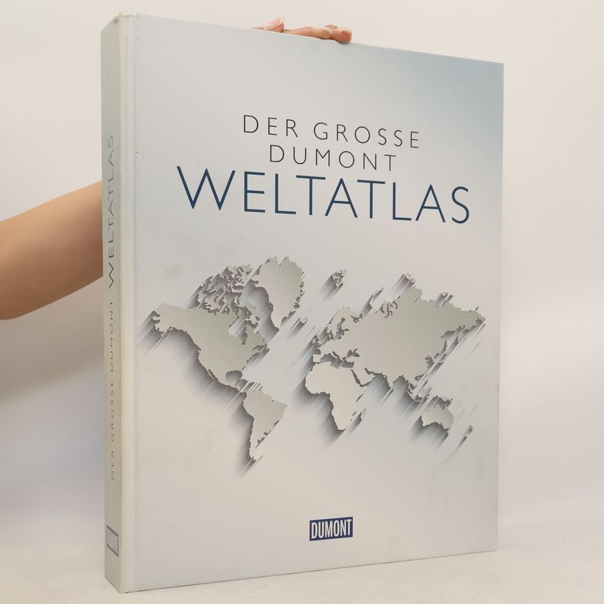 Kolektiv autorů Der grosse Dumont Weltatlas