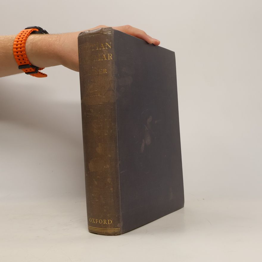 Alan Henderson Gardiner Egyptian Grammar