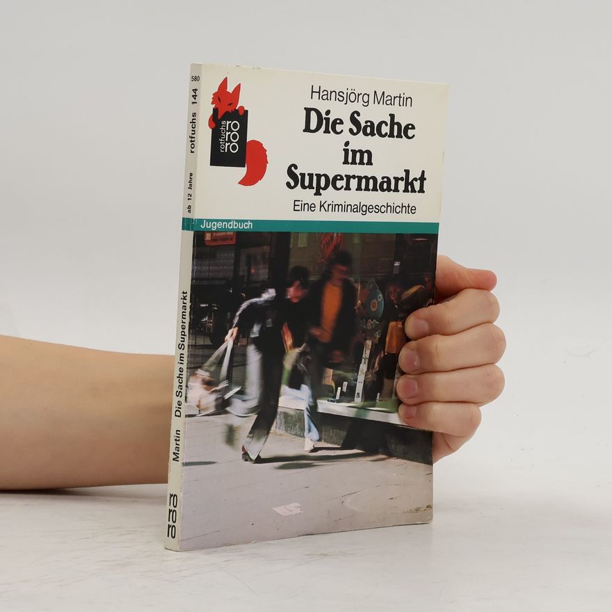 Hansjörg Martin Die Sache im Supermarkt