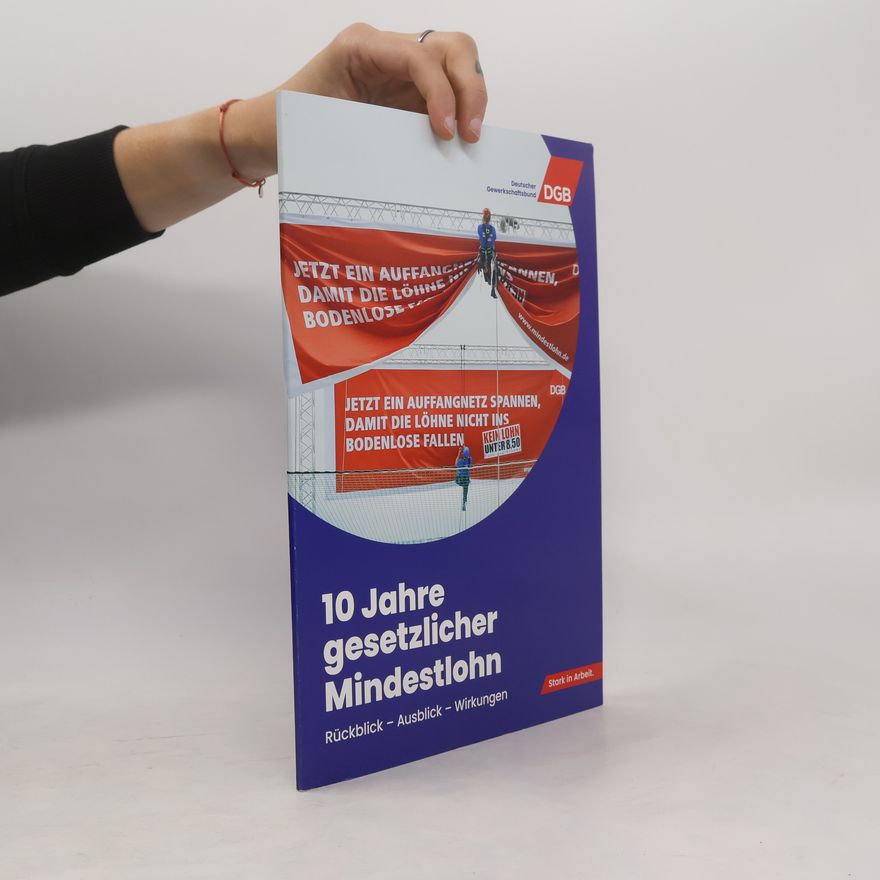 Collectif d'auteurs 10 Jahre gesetzlicher Mindestlohn