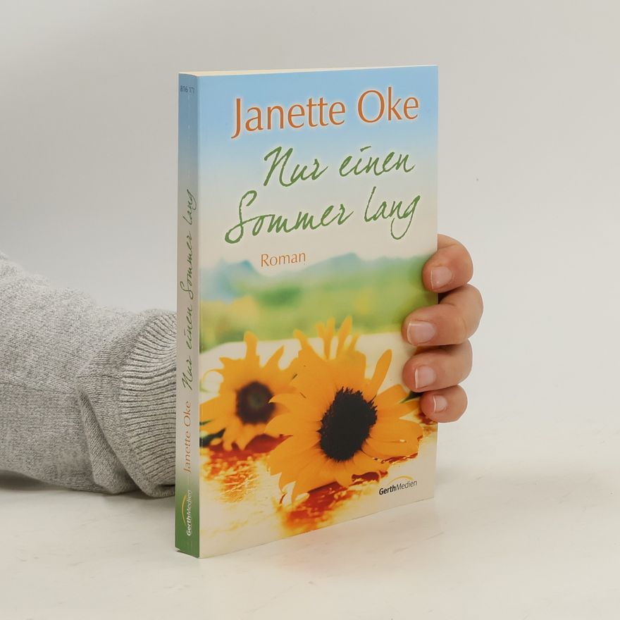 Janette Oke Nur einen Sommer lang. Roman. 2113