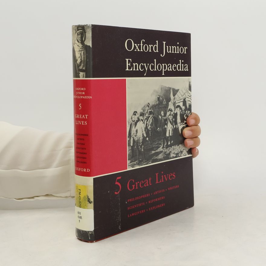AA.VV. Oxford Junior Encyclopaedia. 5 Great Lives