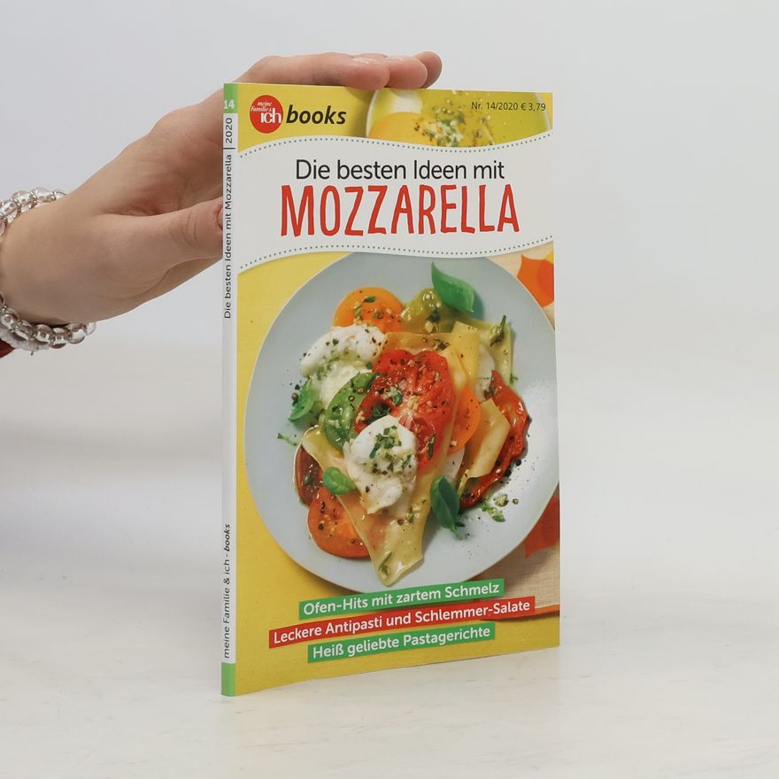 Autorenkollektiv Die besten Ideen mit Mozzarella