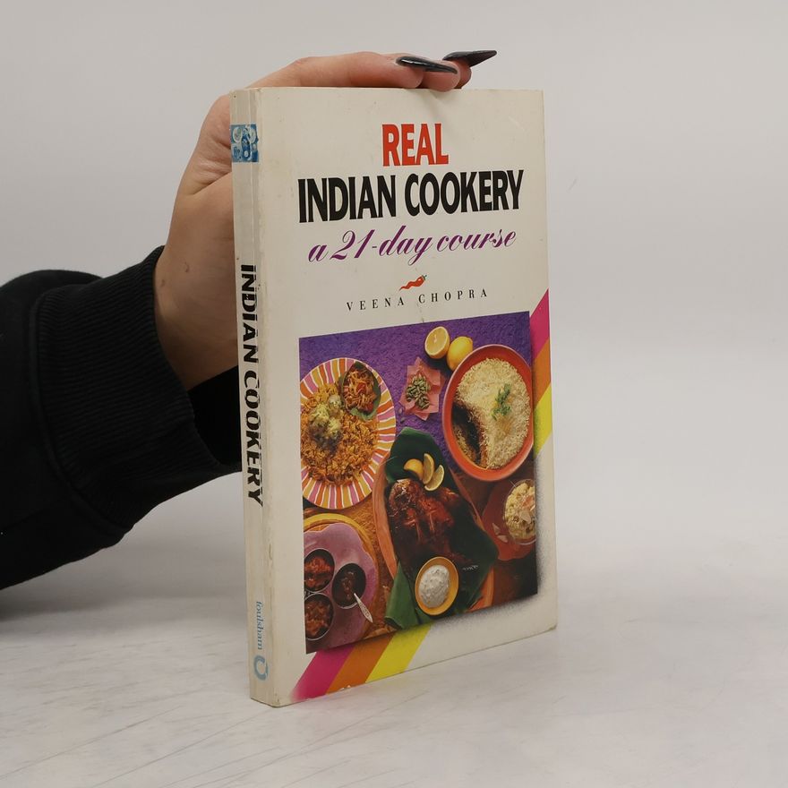 Veena Chopra Real Indian Cookery