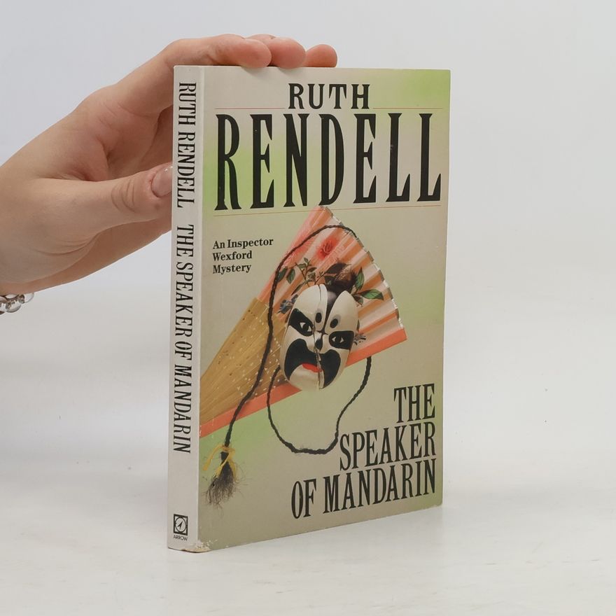 Ruth Rendell The Speaker Of Mandarin