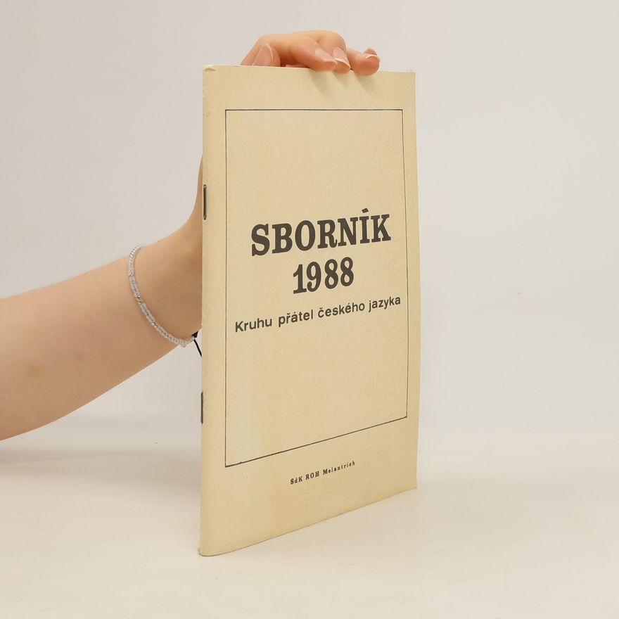 Kolektiv autorů Sborník Kruhu přátel českého jazyka 1988