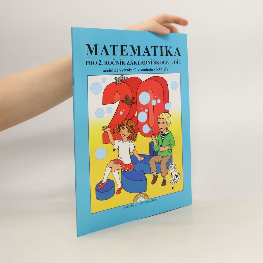 Zdena Rosecká Matematika pro 2. ročník ZŠ, 1. díl učebnice