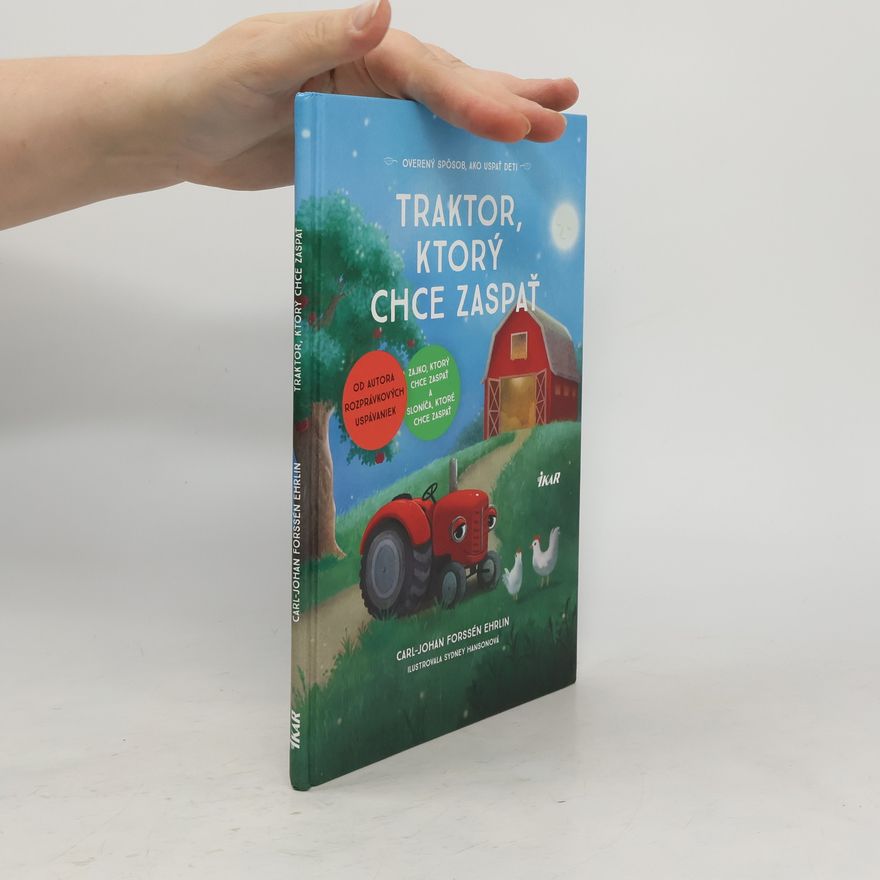 Carl Forssén Ehrlin Traktor, ktorý chce zaspať