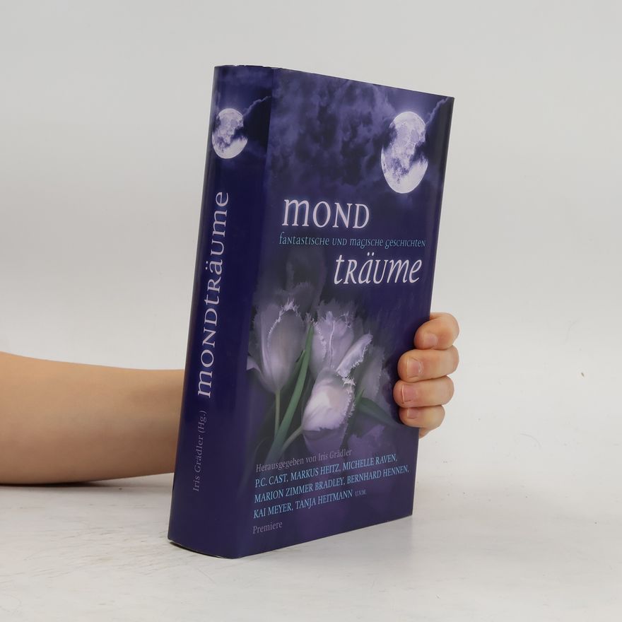 Iris Grädler Mondträume fantastische und magische Geschichten