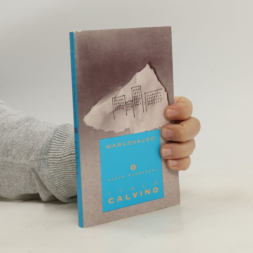 Italo Calvino Marcovaldo ovvero le stagioni in città